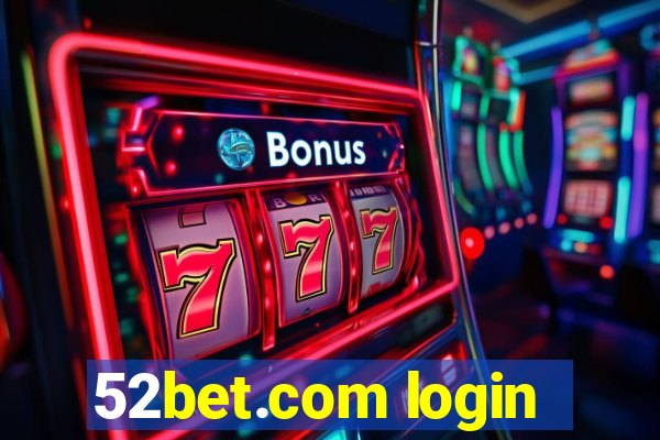 52bet.com login